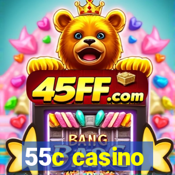 55c casino
